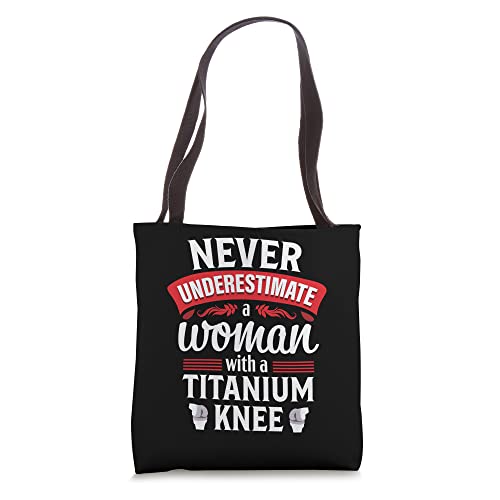 Knee Replacement Funny Woman Surgery Recovery Tote Bag