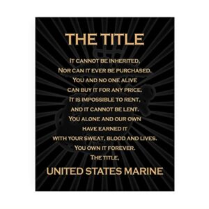 “the title – united states marine”- patriotic us marine corps wall art decor -8 x 10″ military print -ready to frame. home-office-school decor. perfect gift for marines & veterans. semper fi – oorah!