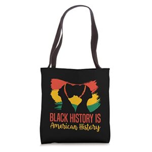 black history is american history black history month 2023 tote bag