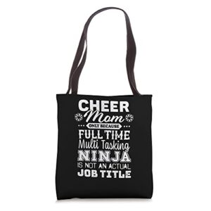 cheer mom multitasking ninja job title funny cheer parent tote bag