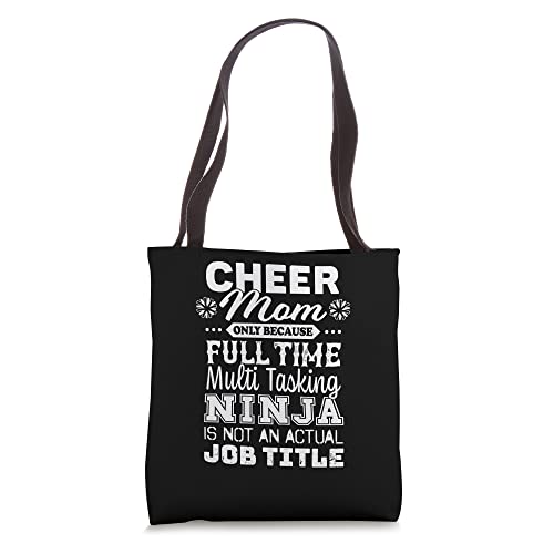 Cheer Mom Multitasking Ninja Job Title Funny Cheer Parent Tote Bag