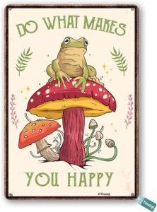teuoqi vintage halloween tin sign funny frog mushroom quote wall decor, retro do what makes you happy bedroom for home decor gifts christmas 8×6 in