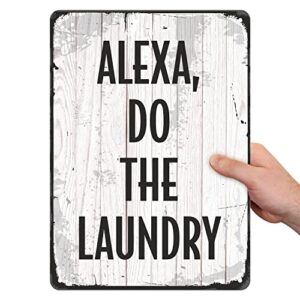 SmartSign Alexa Do The Laundry Sign, Modern Laundry Room Sign, 14 x 10 inch, 40 mil Laminated Rustproof Aluminum, Rustic Wall Décor, Black on Light Wooden Pattern Background