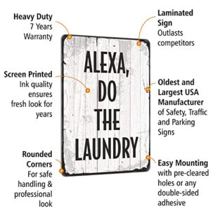 SmartSign Alexa Do The Laundry Sign, Modern Laundry Room Sign, 14 x 10 inch, 40 mil Laminated Rustproof Aluminum, Rustic Wall Décor, Black on Light Wooden Pattern Background