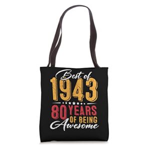 80 year old best of 1943 80th birthday gift for mens womens tote bag