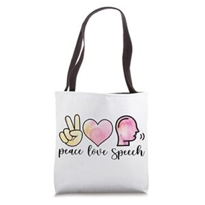 peace love speech therapy speech language pathologist slp tote bag