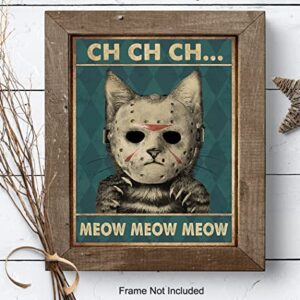 Yellowbird Art & Design Cat Wall Art & Decor - Friday the 13th Wall Art - Halloween Wall Art - Tabby cat Wall Art - Jason Horror Movie - Funny Cat Gifts for Men - Scary Cat Poster - 8x10 UNFRAMED