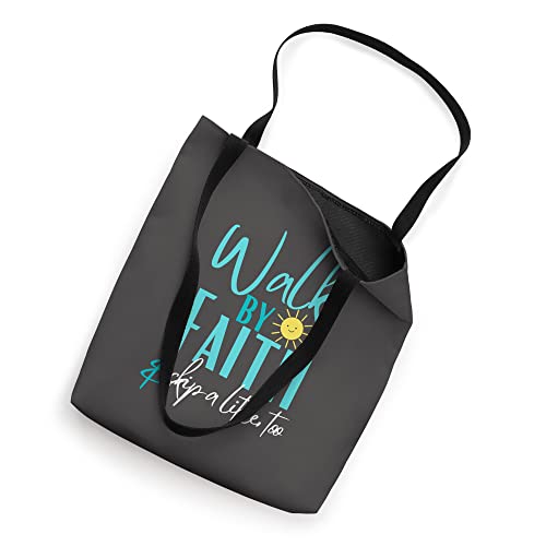 Walk by Faith Tote Bag