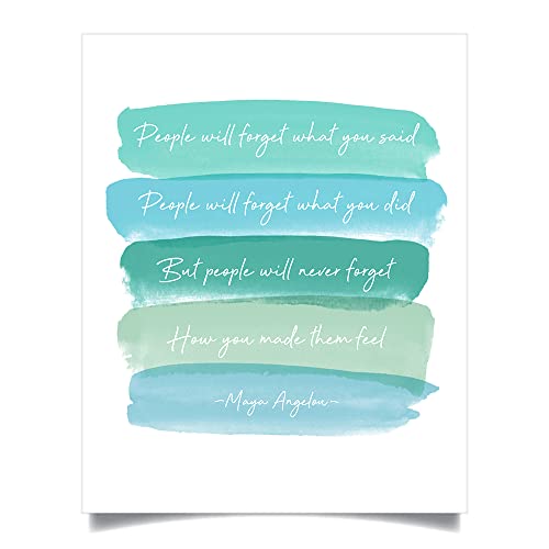 People Remember How You Made Them Feel, Inspirational Wall Art Print Poster, Teal Turquoise (8x10 inches)