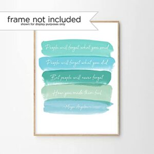 People Remember How You Made Them Feel, Inspirational Wall Art Print Poster, Teal Turquoise (8x10 inches)