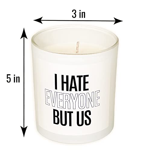 I Hate Everyone Candle- Christmas Gifts for Women, Funny Gifts for Best Friend Women , Christmas Gifts for Her, Mom, BFF, Best Friends, Girlfriend, Sister