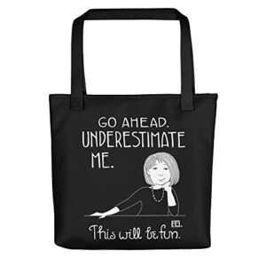 Mary Engelbreit Underestimate Me Tote bag