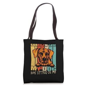 My Dog Was Sitting On Me Vintage Rhodesian Ridgeback Owner Tote Bag