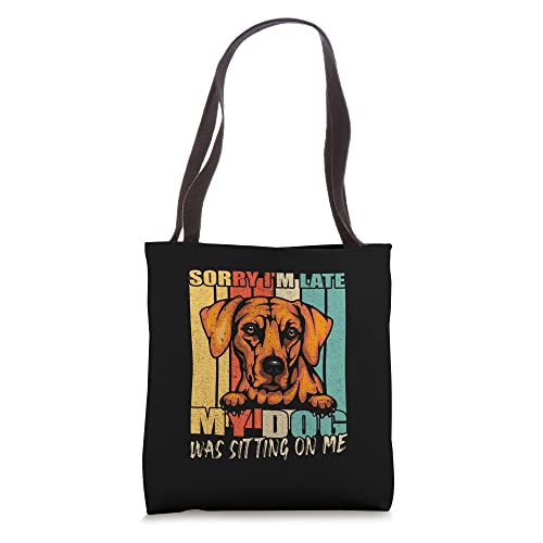 My Dog Was Sitting On Me Vintage Rhodesian Ridgeback Owner Tote Bag