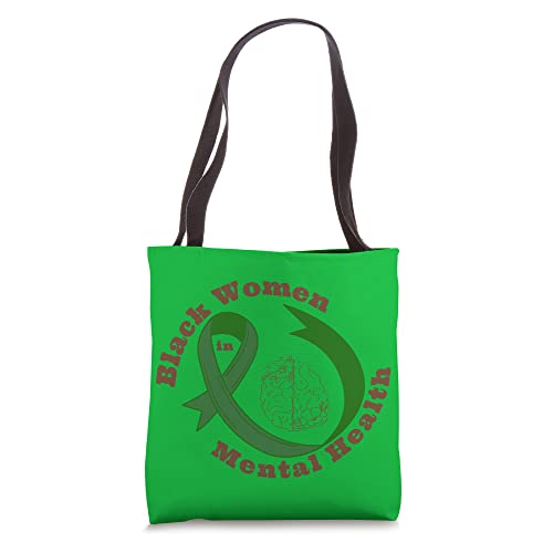 Black Women In Mental Health Tote Bag