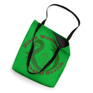 Black Women In Mental Health Tote Bag