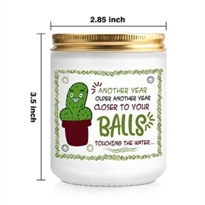 Candle Gifts for Dad Grandpa, Birthday Gifts for Husband, Gag Gifts for Father's Day Christmas Thanksgiving, Funny Gifts for Men Another Year Older Another Year Closer to Your Balls Touching The Water