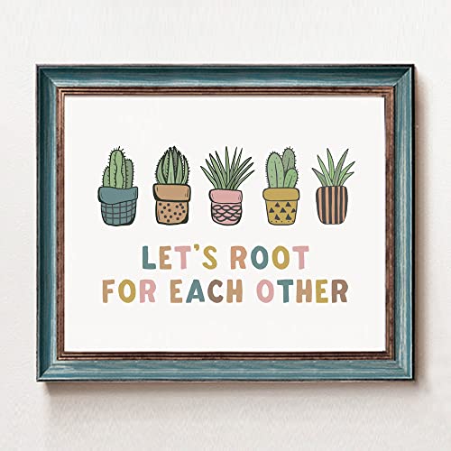 Let's Root For Each Other, Kids Bedroom Wall Art Decor, Children's Inspiration Quote, Plant Decor, Playroom Decor, Be Kind, Child Art, Boho Classroom Decor, Unframed (8X10 INCH)