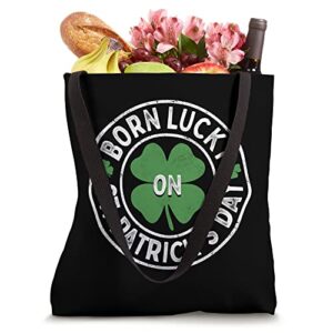 Born Lucky On St Patricks Day Irish Clovers Birthday Bday Tote Bag