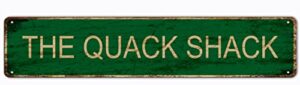 the quack shack street sign vintage rustic retro tin sign 16×4 inch