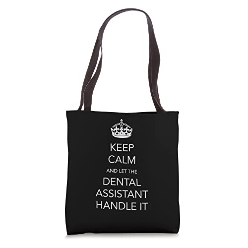 Dental Assistants Recognition Week Funny Appreciation Tote Bag