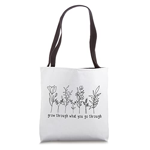 Grow Through What You Go Through Inspirational Wildflower Tote Bag