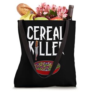 Cereal Killer - Bowl Of Cereal Tote Bag