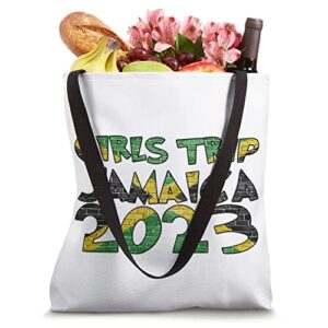 Jamaica Girls Trip 2023 Vacation Jamaican Holiday Trip Tote Bag