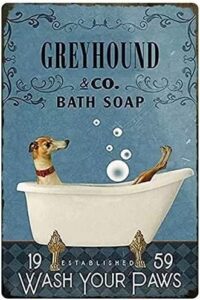 greyhound dog metal tin sign greyhound co. bath soap funny poster cafe living room bathroom kitchen home art wall decoration plaque gift