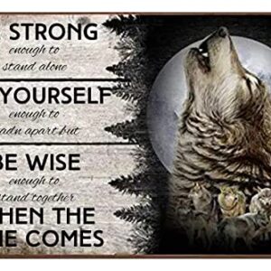 Be Strong Be Yourself Be Wise Wolf Moon Wall Decor Poster Retro Art Wall Decor Metal Sign Poster Vintage Wall Decor Wall Art For Home Bedroom Cafes Club Bar Store 8x12 Inch