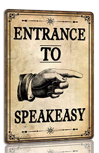 Entrance To Speakeasy Metal Sign Speak Easy Tin Signs Prohibition Decorations Signs Vintage Home Decor For Farmhouse Bar 8x12 Inch