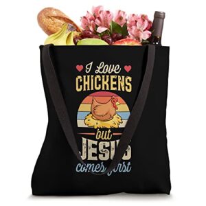 I Love Chickens But Jesus Comes First Funny Christian Tote Bag