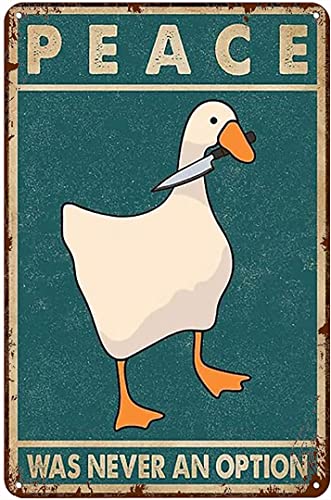 Goose Peace was Never an Option Metal Tin Sign Kitchen Funny Coffee Wall Poster Yard Garden Farm Man Cave 12x8 inch