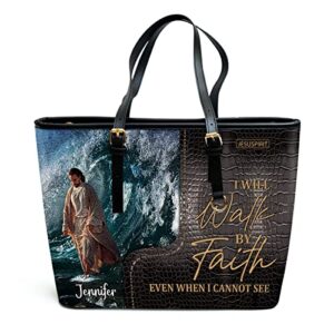 jesuspirit i will walk by faith even i cannot see – jesus large tote bag with gold-tone hardware – zippered leather shoulder bag with changing name – worship gift for christian ladies, female pastors