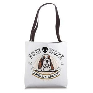 nose work is a smelly dog sport pbgv pet owner dog gift tote bag