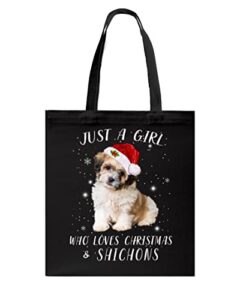 shichon dog christmas cloth tote bag, just a girl who loves christmas and shichons casual handbag for shichon lover gift, shichon mom printed tote bags with press stud, shichon dog xmas shoulder bags