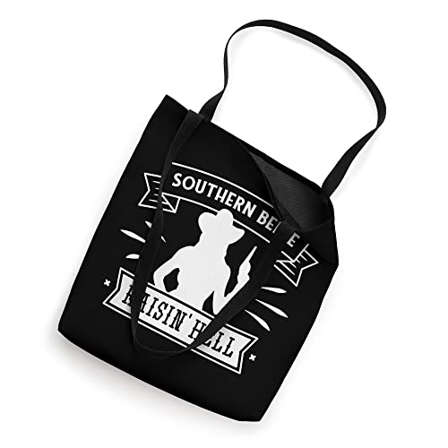 Southern Belle Raisin' Hell, Funny Western Cowgirl Tote Bag