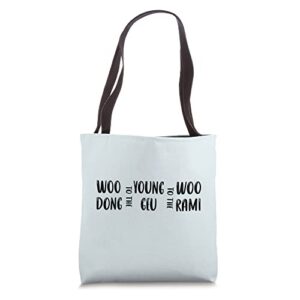 extraordinary attorney woo “woo to the young to the woo” tote bag