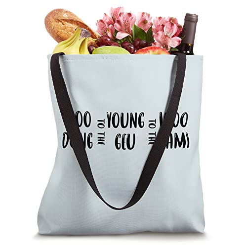 Extraordinary Attorney Woo "Woo to the Young to the Woo" Tote Bag