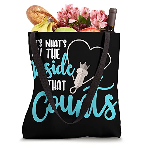 Ultrasound It's What's On The Inside That Counts Sonographer Tote Bag