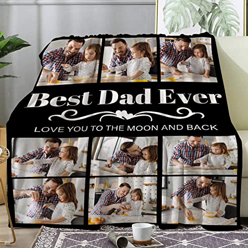 Gifts for Dad Custom Blankets with Photos Personalized Photo Blankets with Picture for Dad, Birthday Gifts for Dad from Daughter Son, Unique Birthday Gift for Best Dad, Father, Daddy, Husband, Men