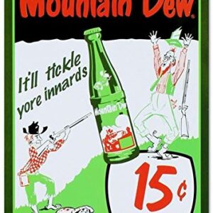 Mountain Dew Soda 15 Cents Tin Sign Metal Wall Signs Hall Garage Poster TIN Sign 7.8X11.8 INCH