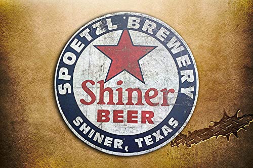 Shiner Beer Shiner Texas Vintage Style Round Tin Sign Metal Sign Metal Decor Wall Sign Wall Poster Wall Decor Door Plaque TIN SIGN 12X12 INCH