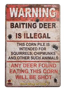 erlood warning baiting deer is illegal metal tin sign, tin signs vintage coffee wall coffee & bar decor,size 12 x 8