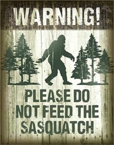 desperate enterprises warning! please do not feed the sasquatch tin sign – nostalgic vintage metal wall décor – made in usa