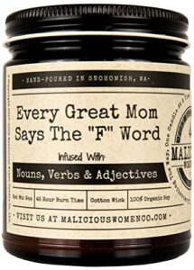 malicious women candle co – every great mom says the f word, espresso yo’ self infused with nouns, verbs & adjectives, all-natural soy candle, 9 oz