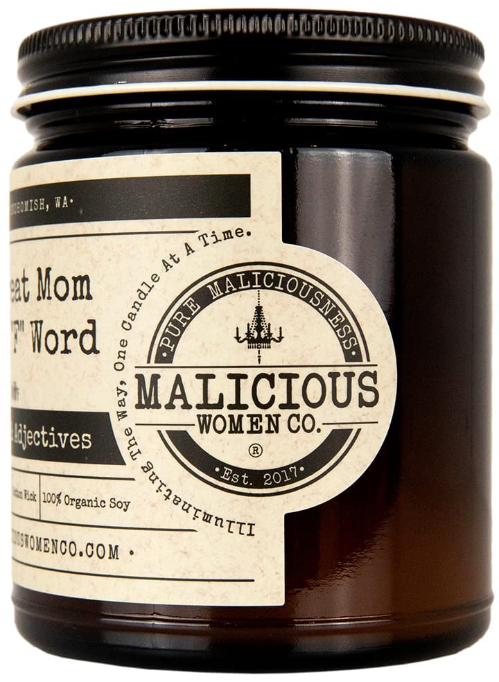 Malicious Women Candle Co - Every Great Mom Says The F Word, Espresso Yo' Self Infused with Nouns, Verbs & Adjectives, All-Natural Soy Candle, 9 oz