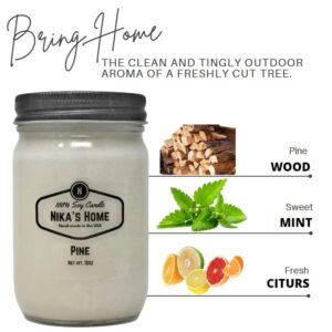 Nika's Home Pine Soy Candle 12oz Mason Jar Non-Toxic White Soy Candle-Hand Poured Candle- Handmade, Long Burning 50-60 Hours Highly Scented All Natural, Clean Burning Large Candle Gift Décor