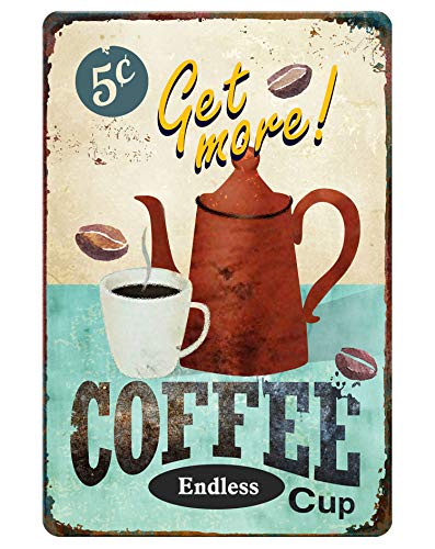 GSS Designs Get More Coffee Cup Metal Tin sign (12x8 Inch) - Retro Tin Sign for Kitchen Wall Home Decor (MTS-001)