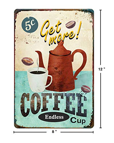 GSS Designs Get More Coffee Cup Metal Tin sign (12x8 Inch) - Retro Tin Sign for Kitchen Wall Home Decor (MTS-001)